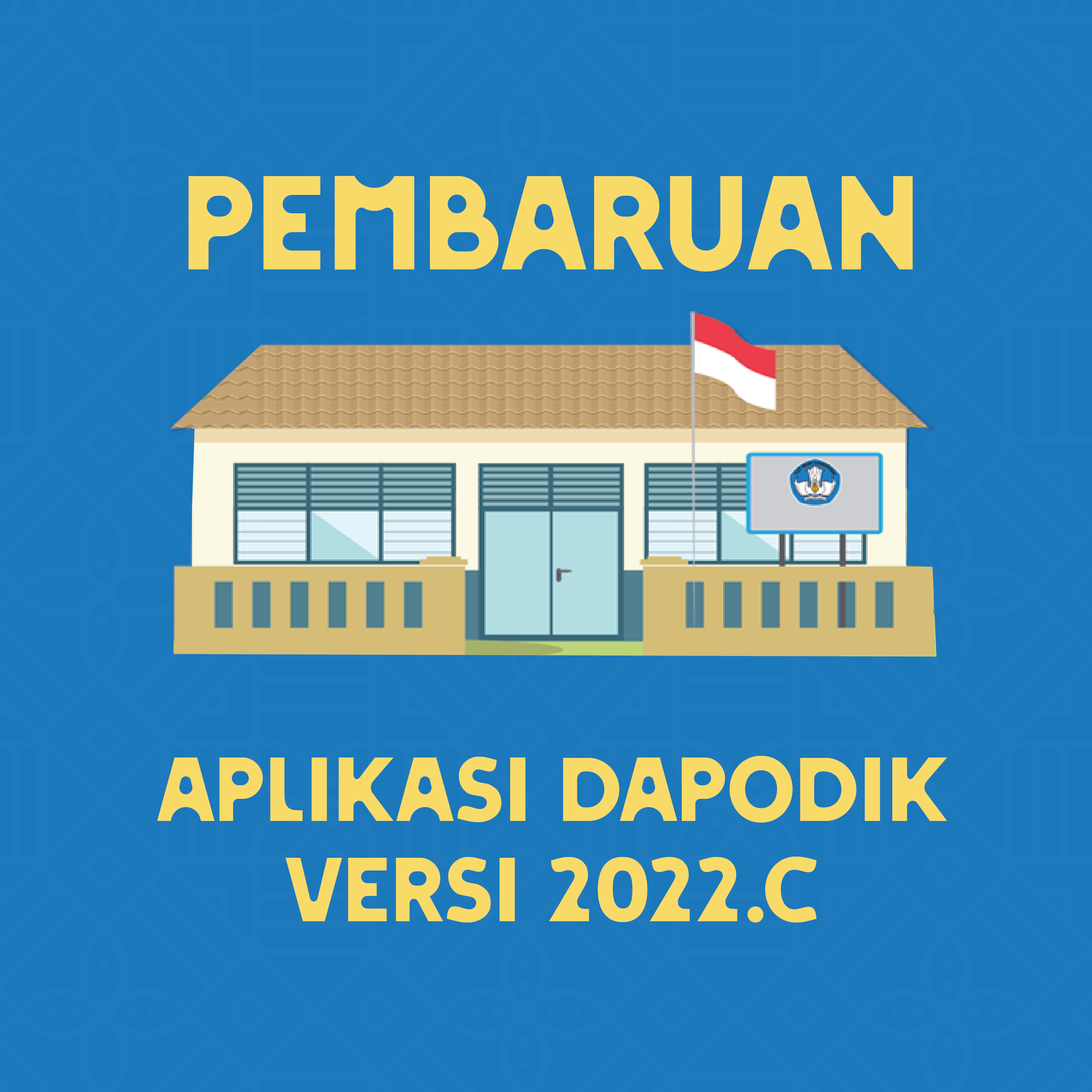 Pembaruan Aplikasi Dapodik Versi 2022.c